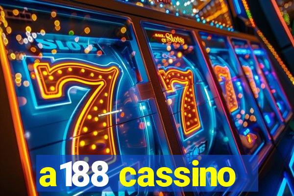 a188 cassino